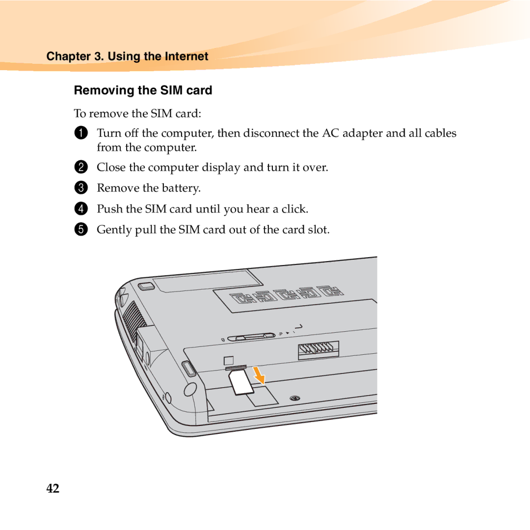 Lenovo S10-3T manual Using the Internet Removing the SIM card 