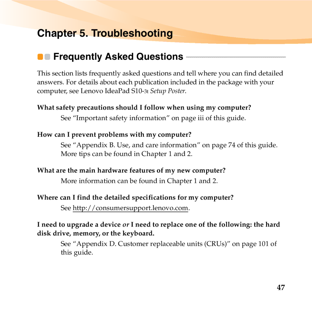 Lenovo S10-3T manual Troubleshooting, Frequently Asked Questions 