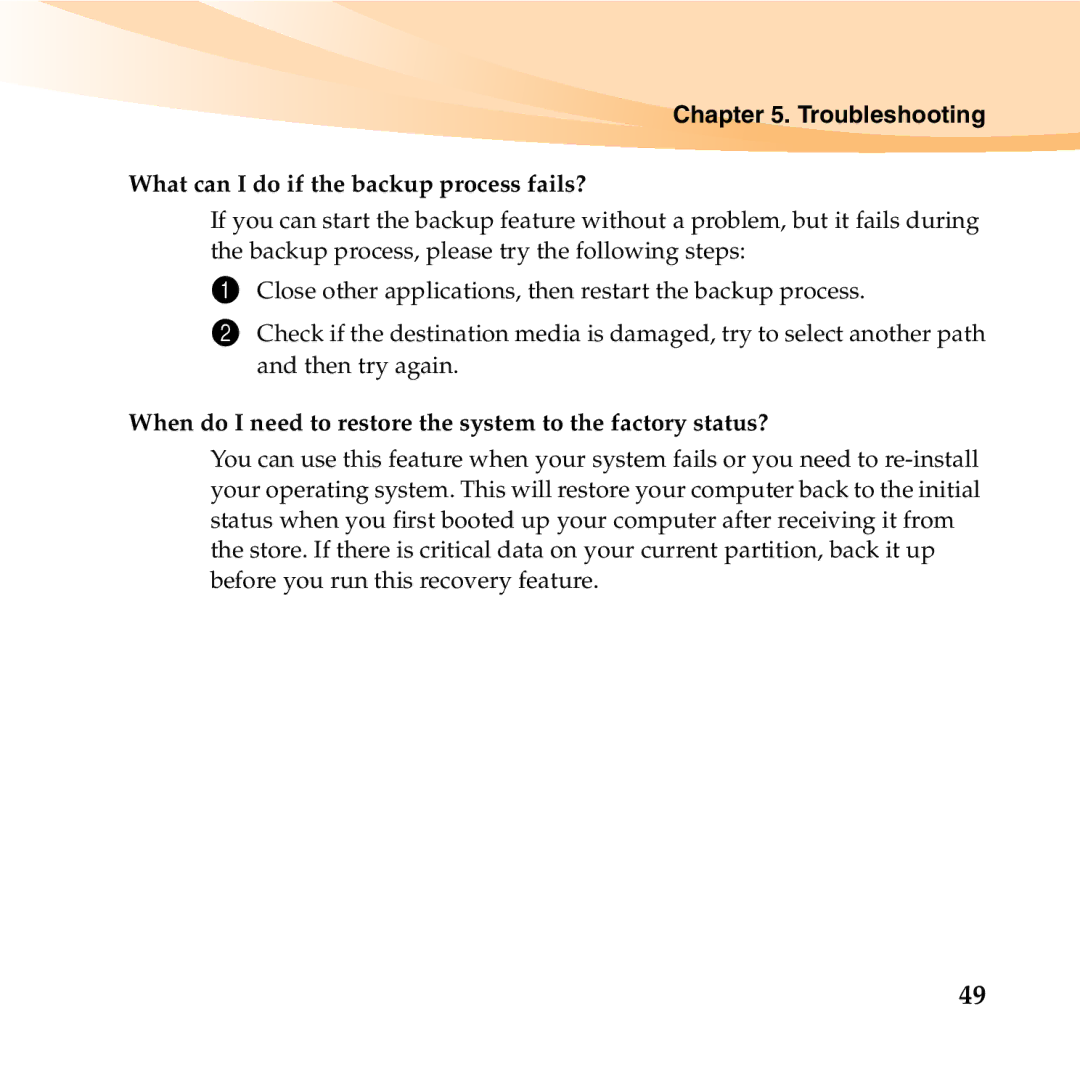 Lenovo S10-3T manual What can I do if the backup process fails? 