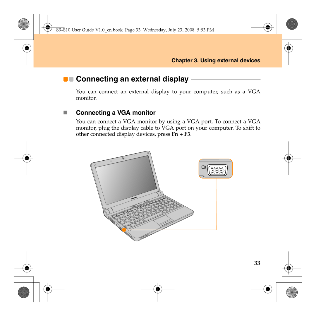 Lenovo S10 manual Connecting an external display, „ Connecting a VGA monitor, Using external devices 