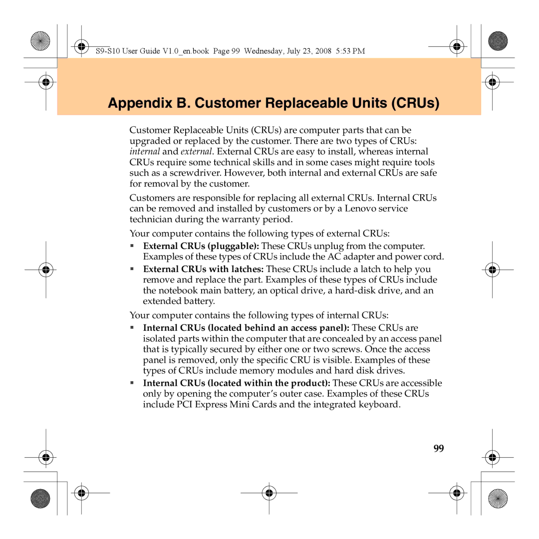 Lenovo S10 manual Appendix B. Customer Replaceable Units CRUs 