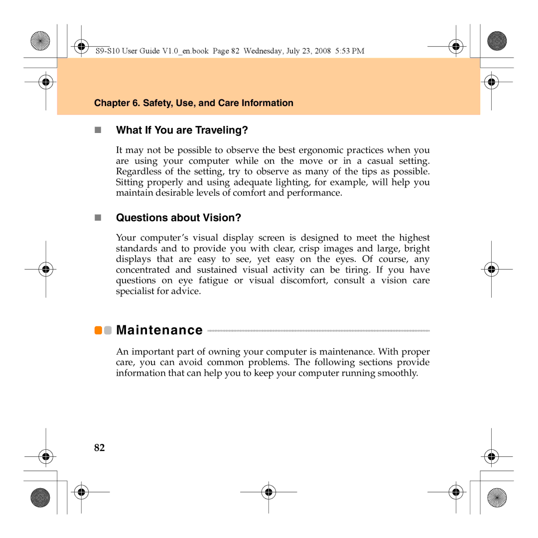 Lenovo S10 manual Maintenance, „ What If You are Traveling?, „ Questions about Vision? 