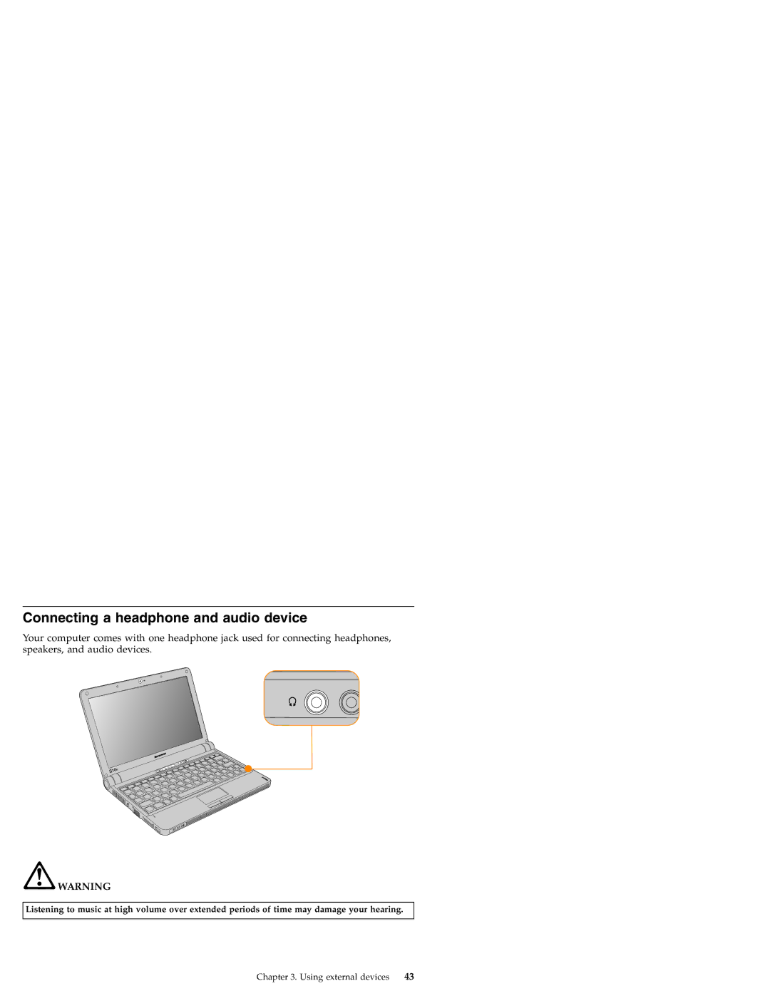 Lenovo S10 manual Connecting a headphone and audio device 