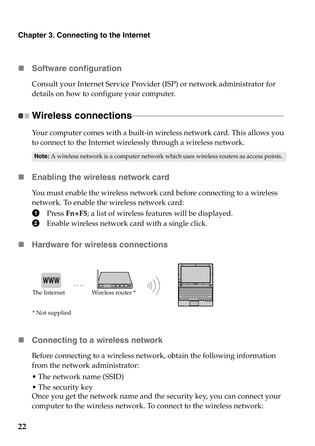 Lenovo S100 manual „ Software configuration, „ Enabling the wireless network card, „ Hardware for wireless connections 