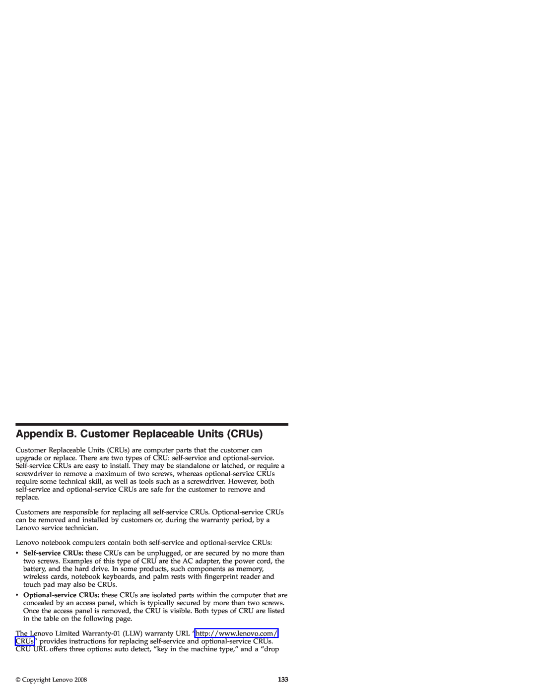 Lenovo S9E, S10E manual Appendix B. Customer Replaceable Units CRUs 