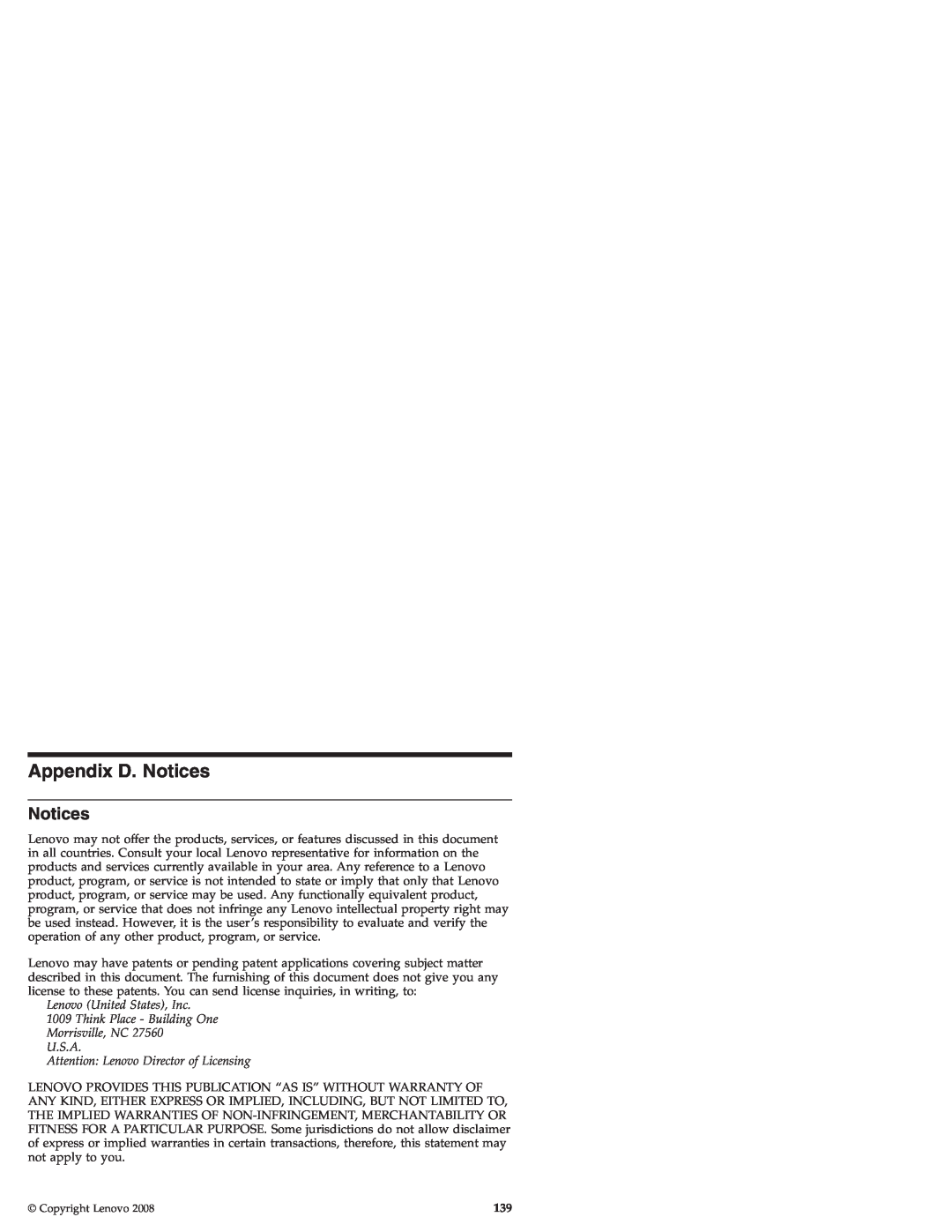 Lenovo S9E, S10E manual Appendix D. Notices, Lenovo United States, Inc 1009 Think Place - Building One 