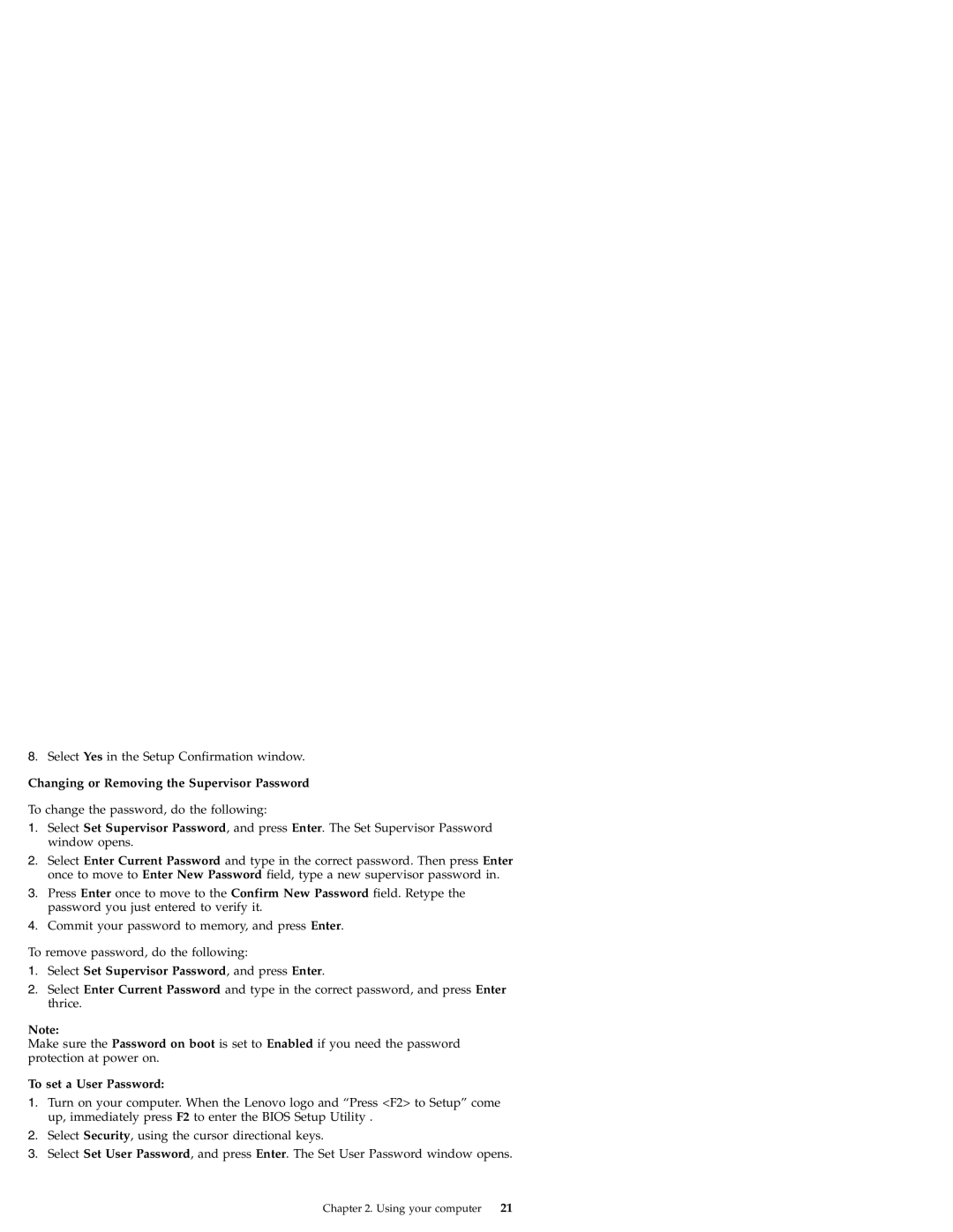 Lenovo S9E, S10E manual Changing or Removing the Supervisor Password, Select Set Supervisor Password, and press Enter 