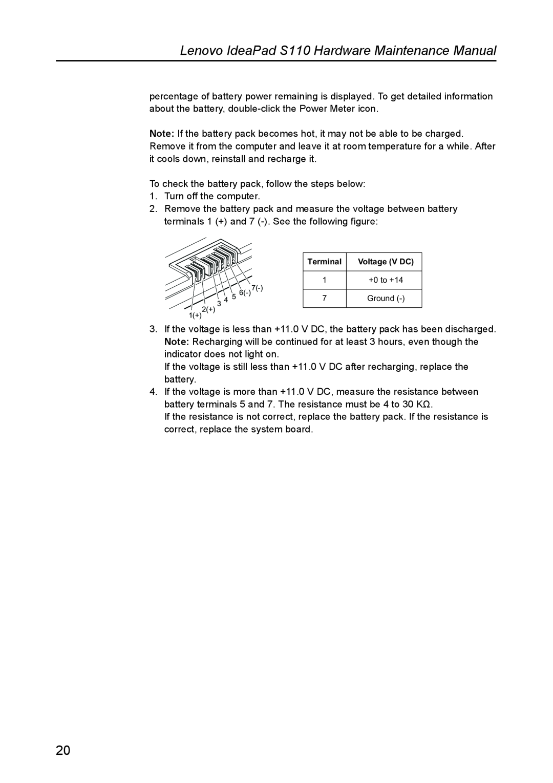 Lenovo manual Lenovo IdeaPad S110 Hardware Maintenance Manual, To check the battery pack, follow the steps below 