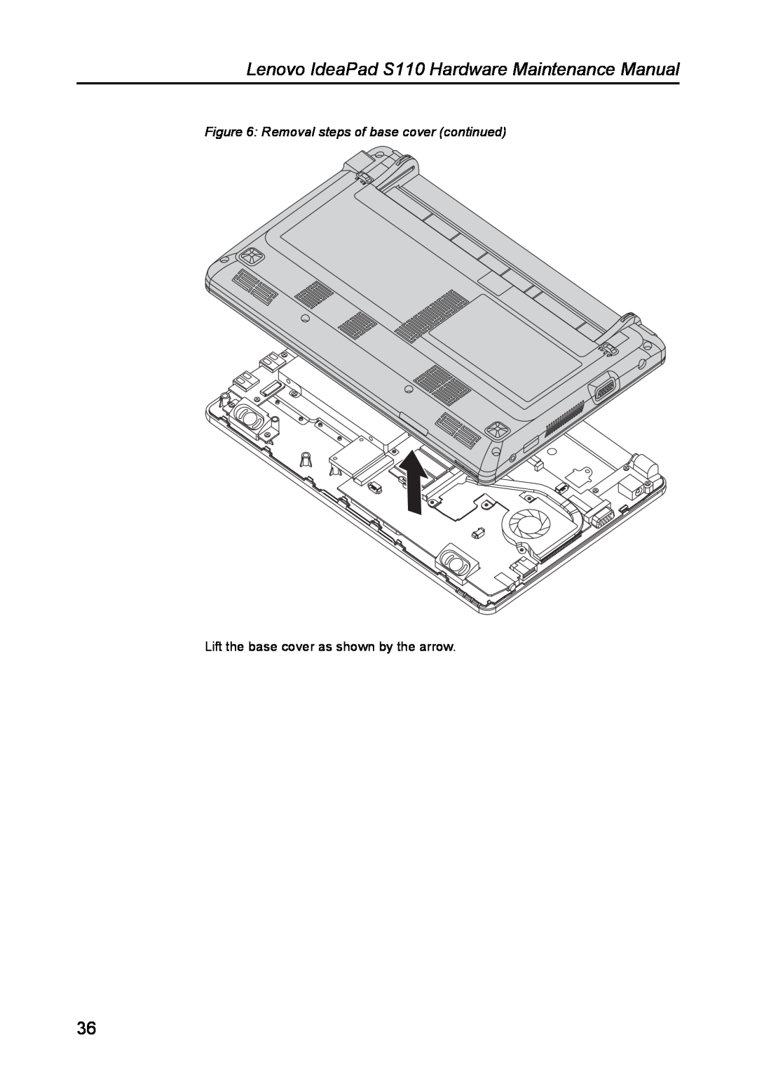 Lenovo manual Removal steps of base cover continued, Lenovo IdeaPad S110 Hardware Maintenance Manual 