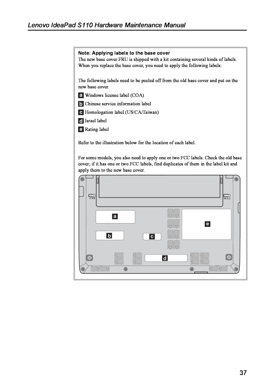 Lenovo manual Note Applying labels to the base cover, Lenovo IdeaPad S110 Hardware Maintenance Manual, a bc d 