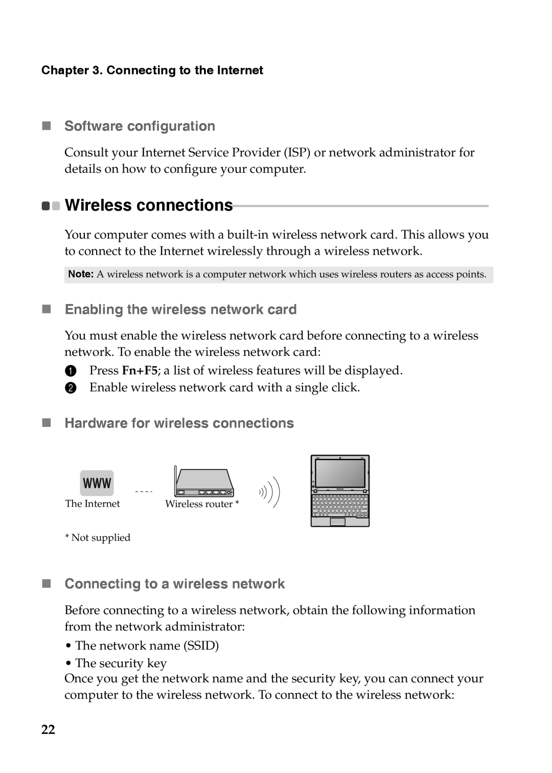 Lenovo S110 manual „ Software configuration, „ Enabling the wireless network card, „ Hardware for wireless connections 