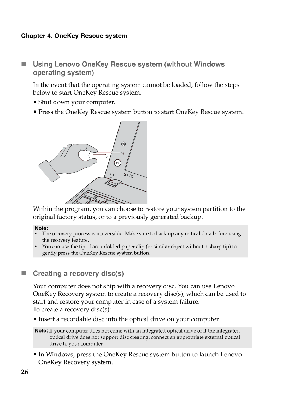 Lenovo S110 manual „ Creating a recovery discs, OneKey Rescue system 