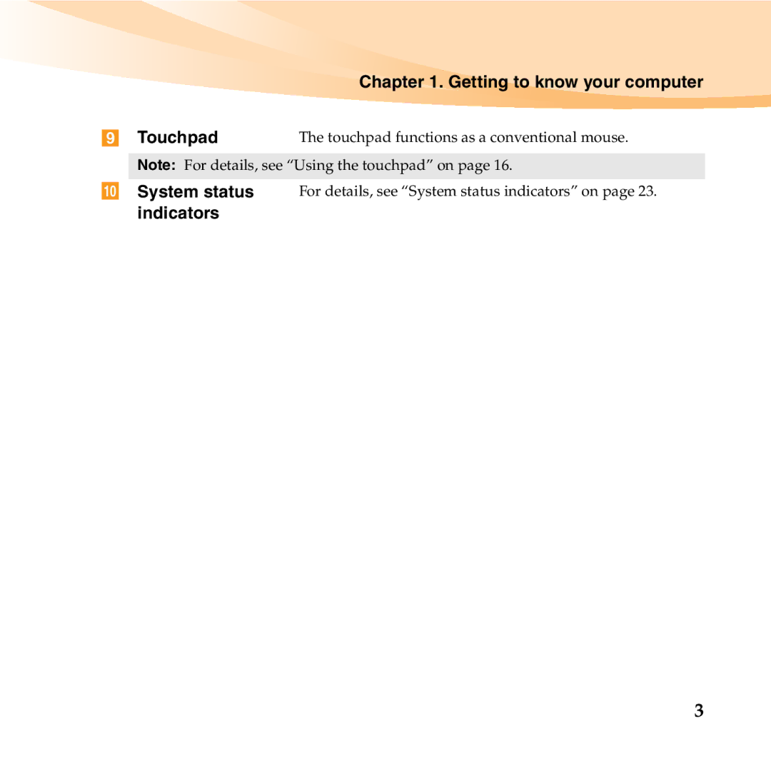 Lenovo S12 manual Getting to know your computer Touchpad 