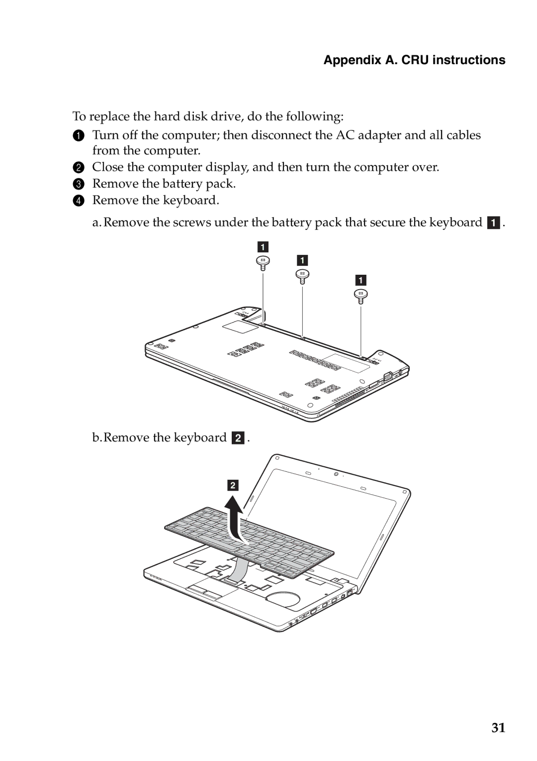 Lenovo S205 manual Appendix A. CRU instructions 