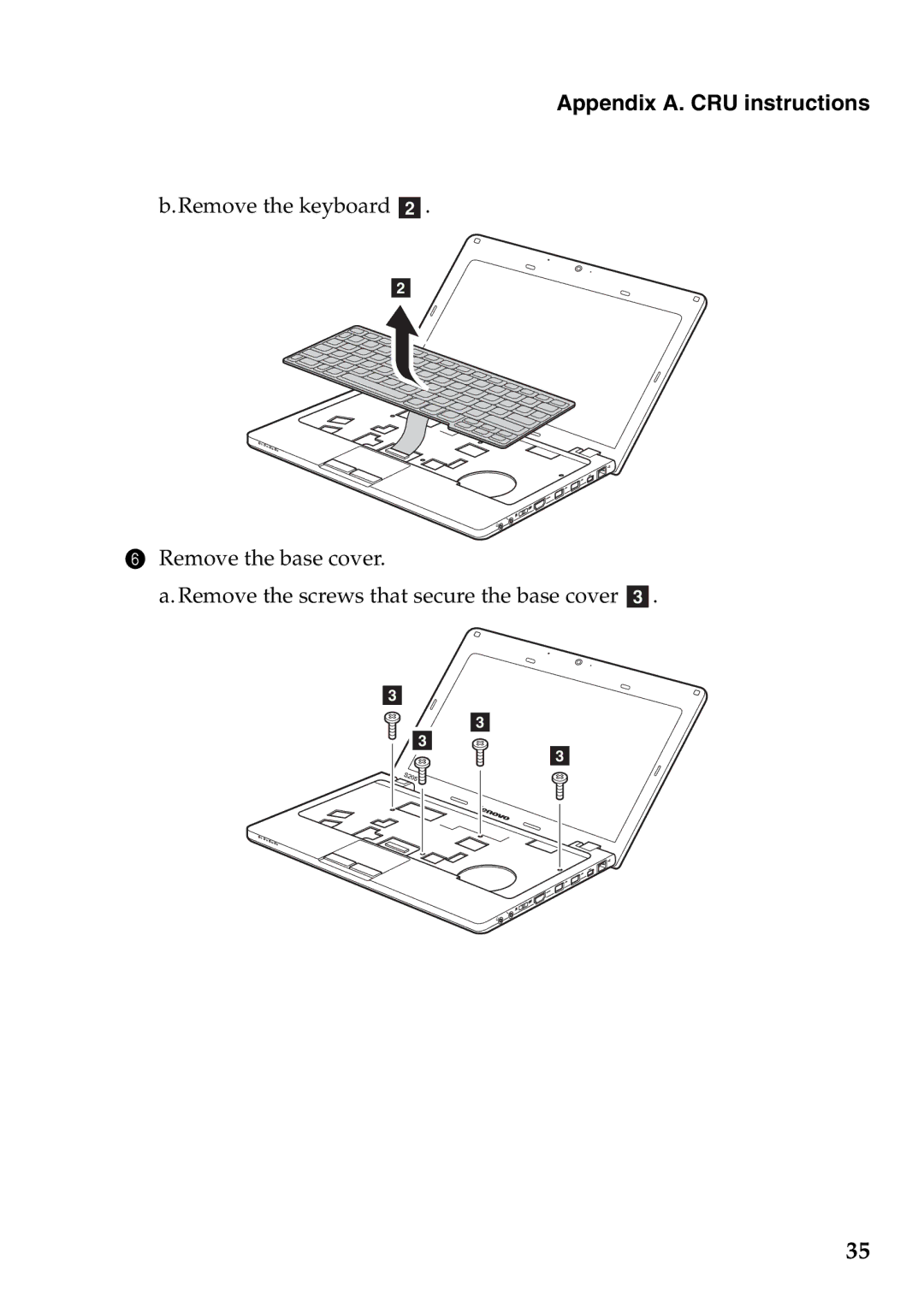 Lenovo S205 manual Appendix A. CRU instructions 