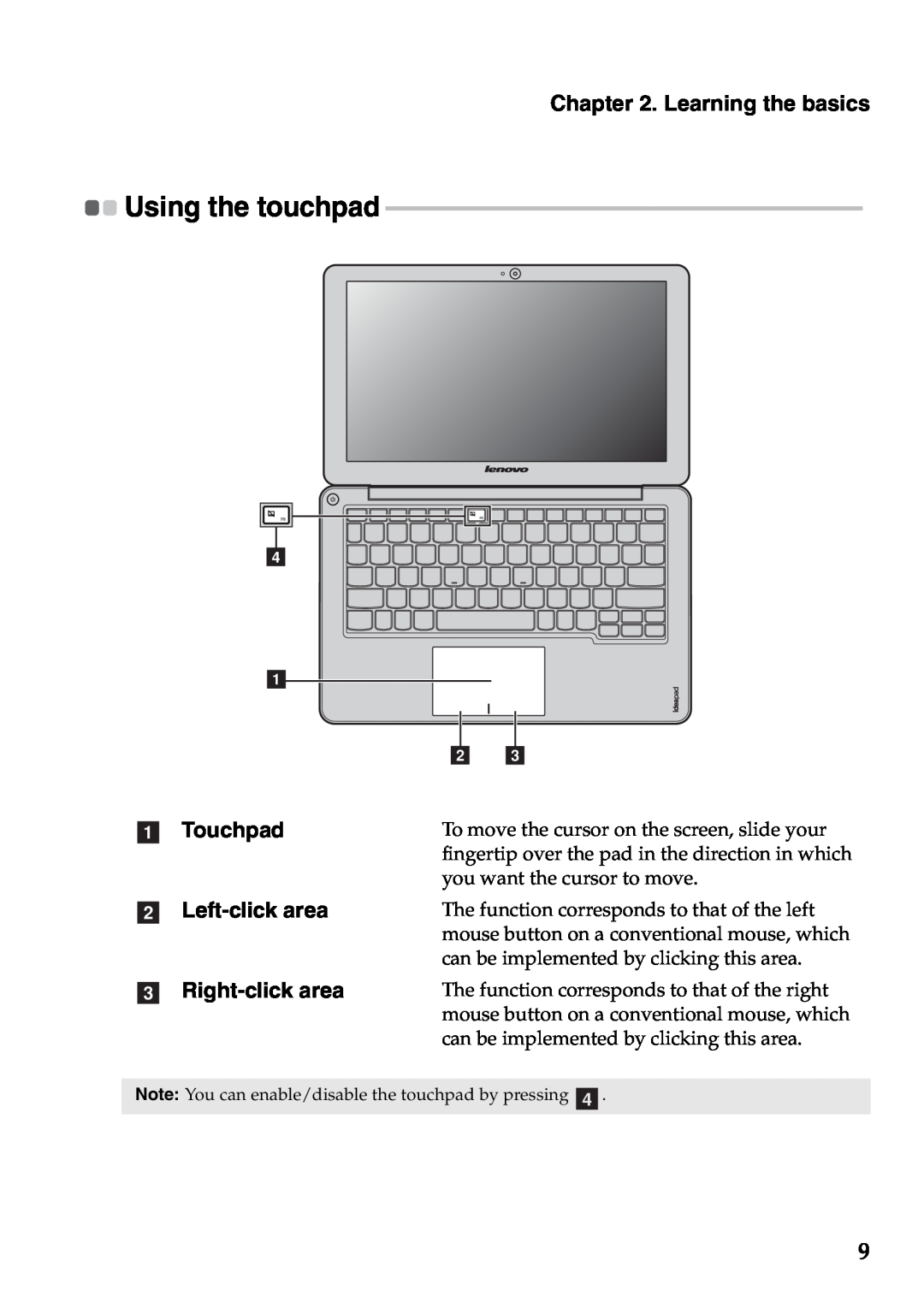 Lenovo S200, S206 manual Using the touchpad, a Touchpad, b Left-click area, c Right-click area, Learning the basics 