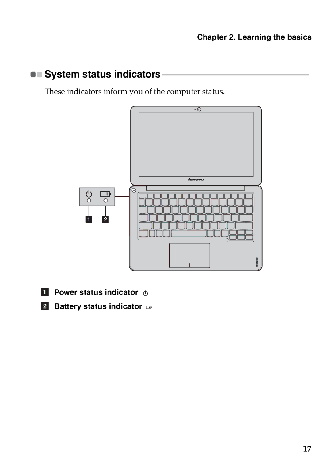 Lenovo S200, S206 manual System status indicators, Power status indicator Battery status indicator 