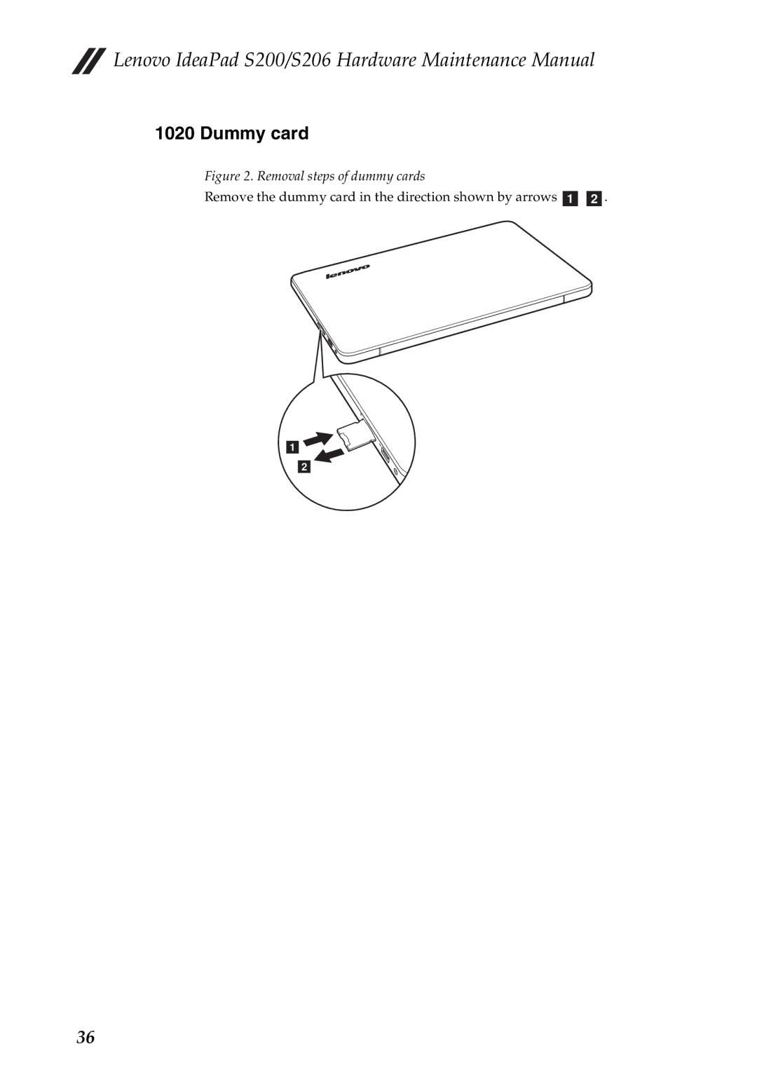 Lenovo S206, S200 manual Dummy card, Removal steps of dummy cards 