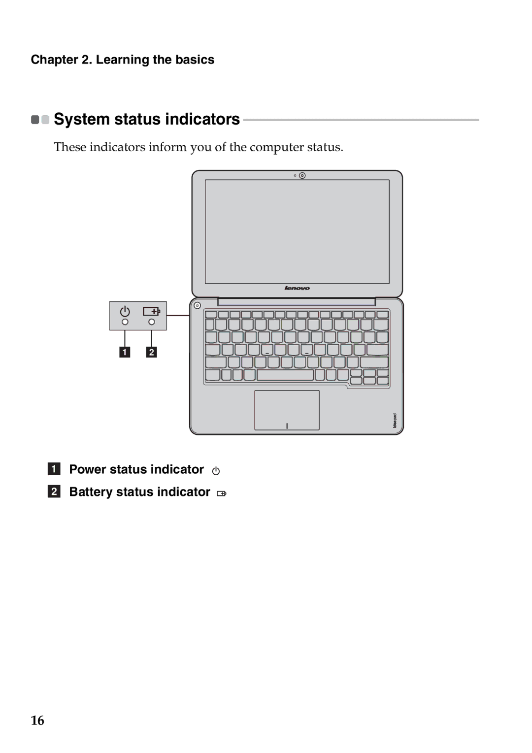 Lenovo S206, S200 manual System status indicators, Power status indicator Battery status indicator 