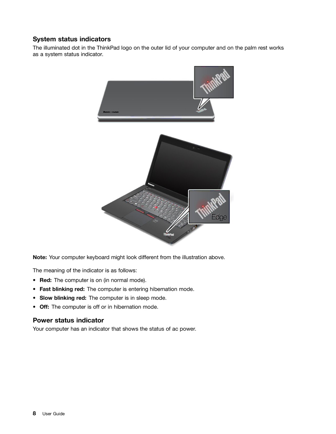 Lenovo S430 manual System status indicators, Power status indicator 