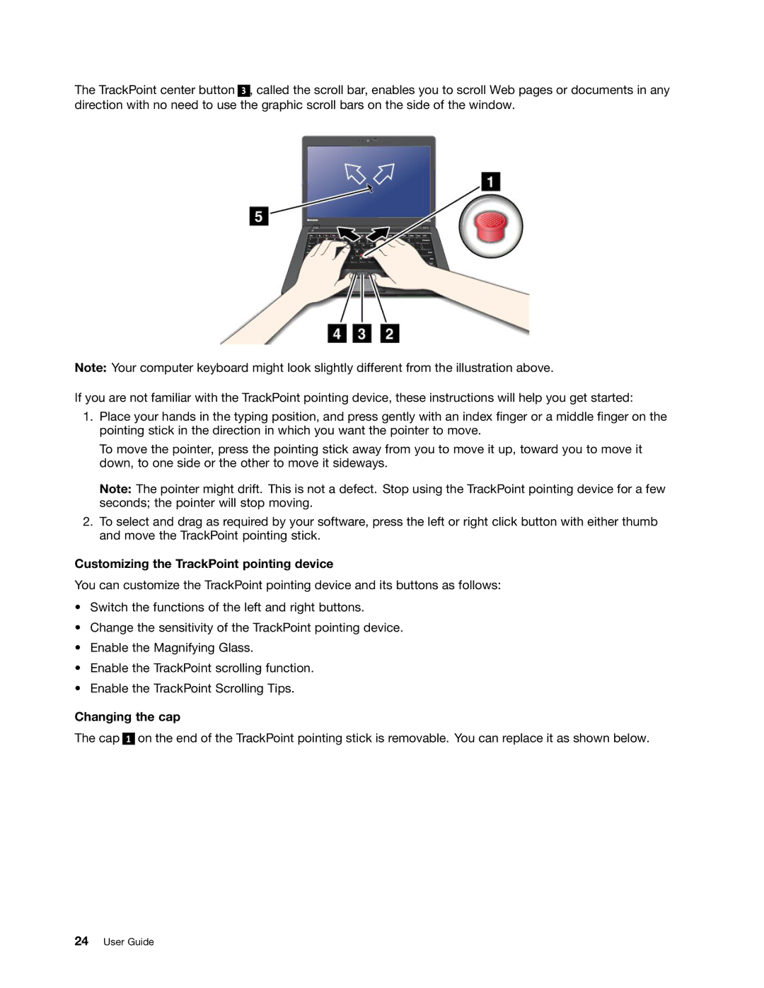 Lenovo S430 manual Customizing the TrackPoint pointing device, Changing the cap 