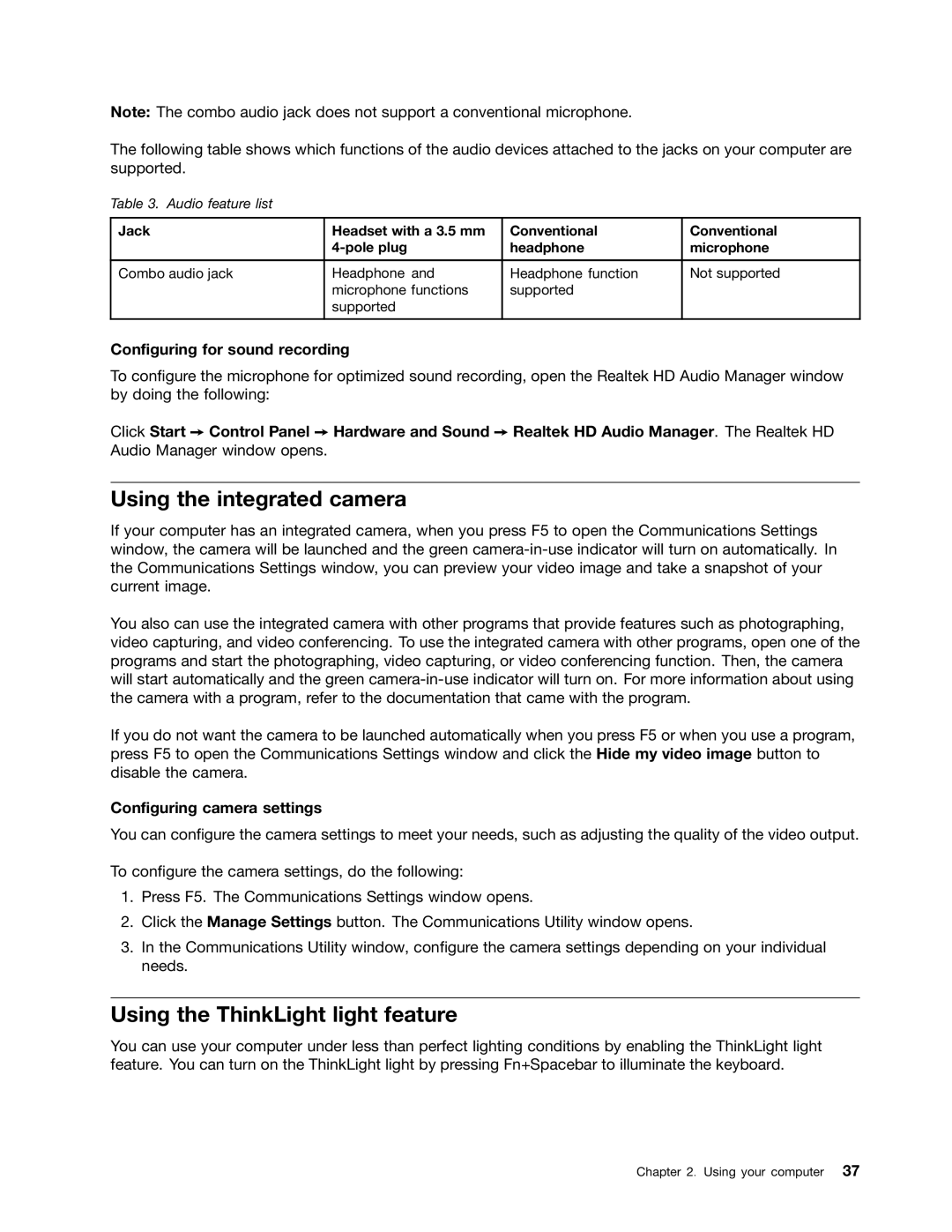 Lenovo S430 manual Using the integrated camera, Using the ThinkLight light feature, Configuring for sound recording 