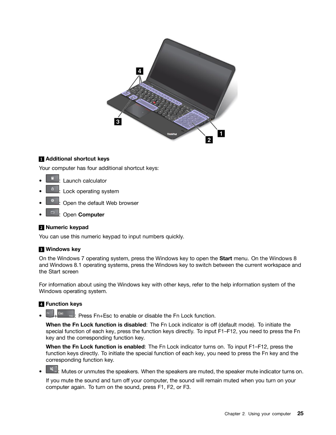 Lenovo S540 manual Additional shortcut keys, Open Computer Numeric keypad, Windows key, Function keys 