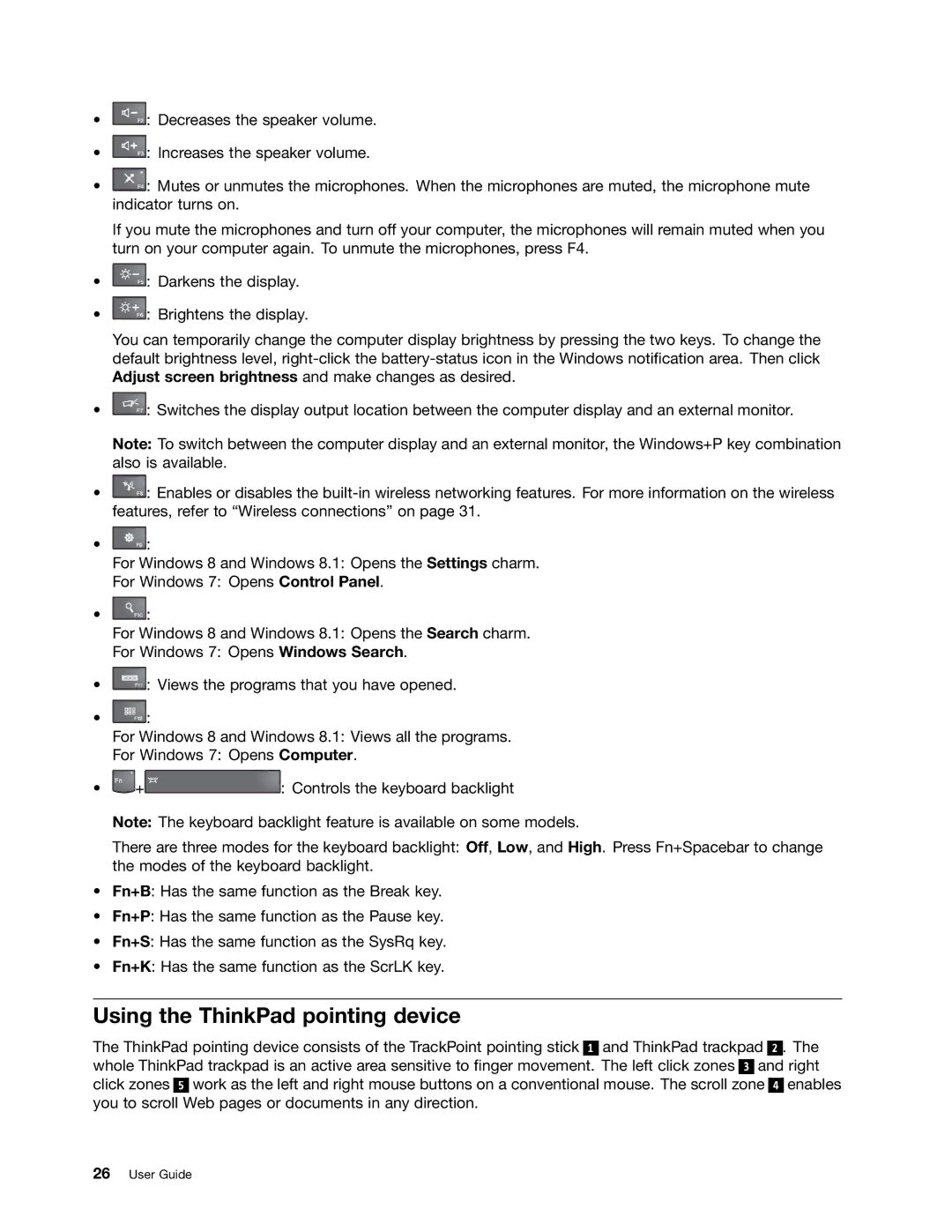 Lenovo S540 manual Using the ThinkPad pointing device 