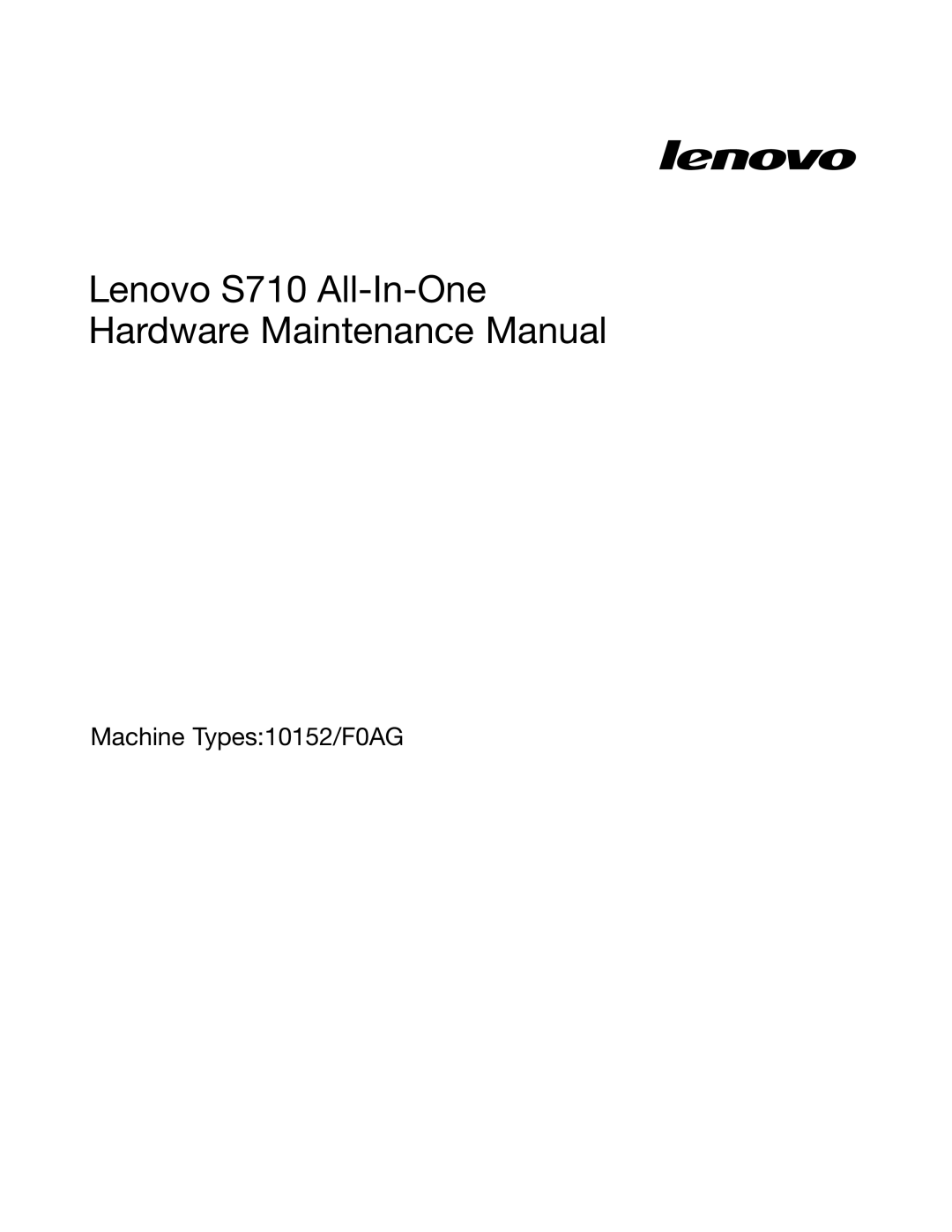 Lenovo manual Lenovo S710 All-In-One Hardware Maintenance Manual 