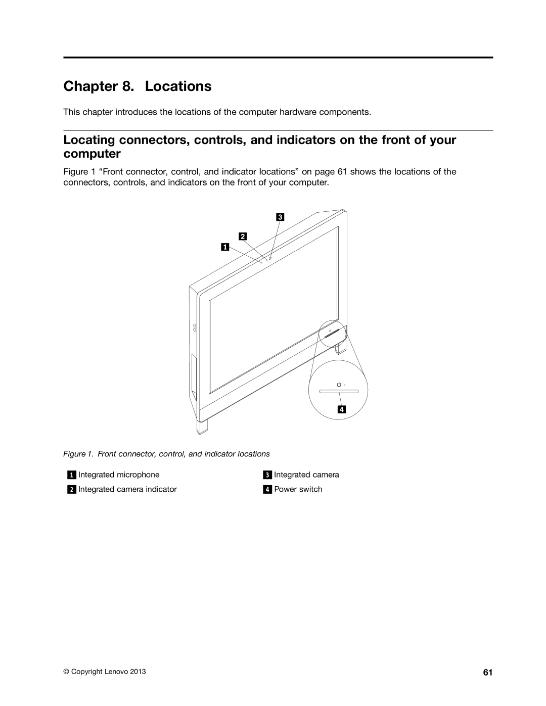 Lenovo S710 manual Locations, Front connector, control, and indicator locations 