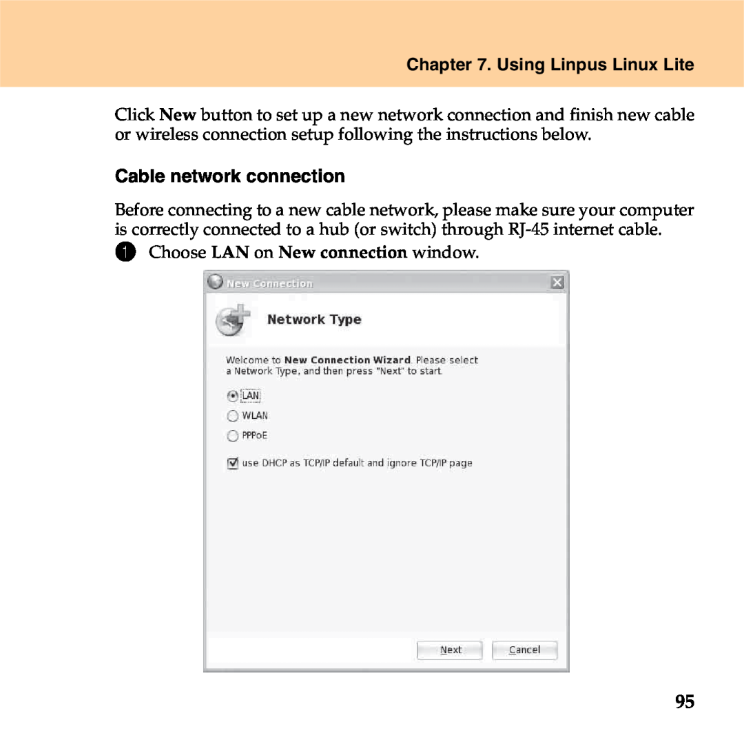 Lenovo S9 manual Using Linpus Linux Lite, Cable network connection, Choose LAN on New connection window 