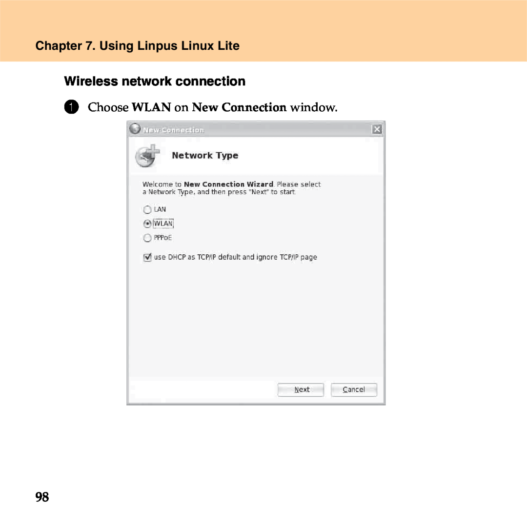Lenovo S9 manual Using Linpus Linux Lite, Wireless network connection, Choose WLAN on New Connection window 
