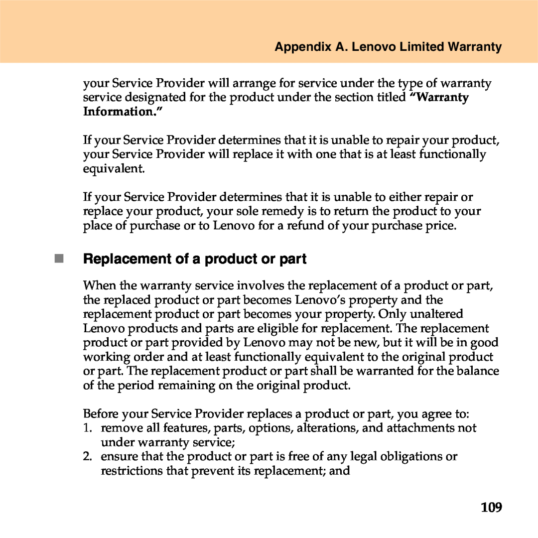 Lenovo S9 manual „ Replacement of a product or part, Appendix A. Lenovo Limited Warranty, Information.” 