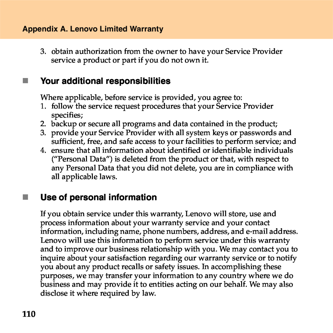 Lenovo S9 manual „ Your additional responsibilities, „ Use of personal information, Appendix A. Lenovo Limited Warranty 