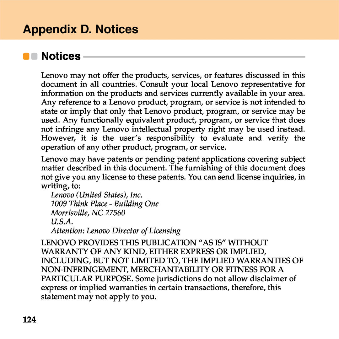 Lenovo S9 manual Appendix D. Notices, Lenovo United States, Inc 1009 Think Place - Building One 