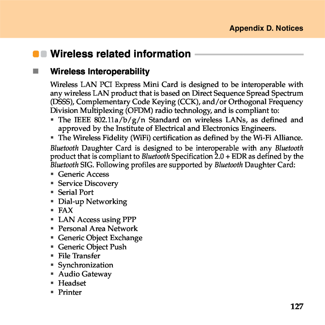 Lenovo S9 manual Wireless related information, „ Wireless Interoperability, Appendix D. Notices 