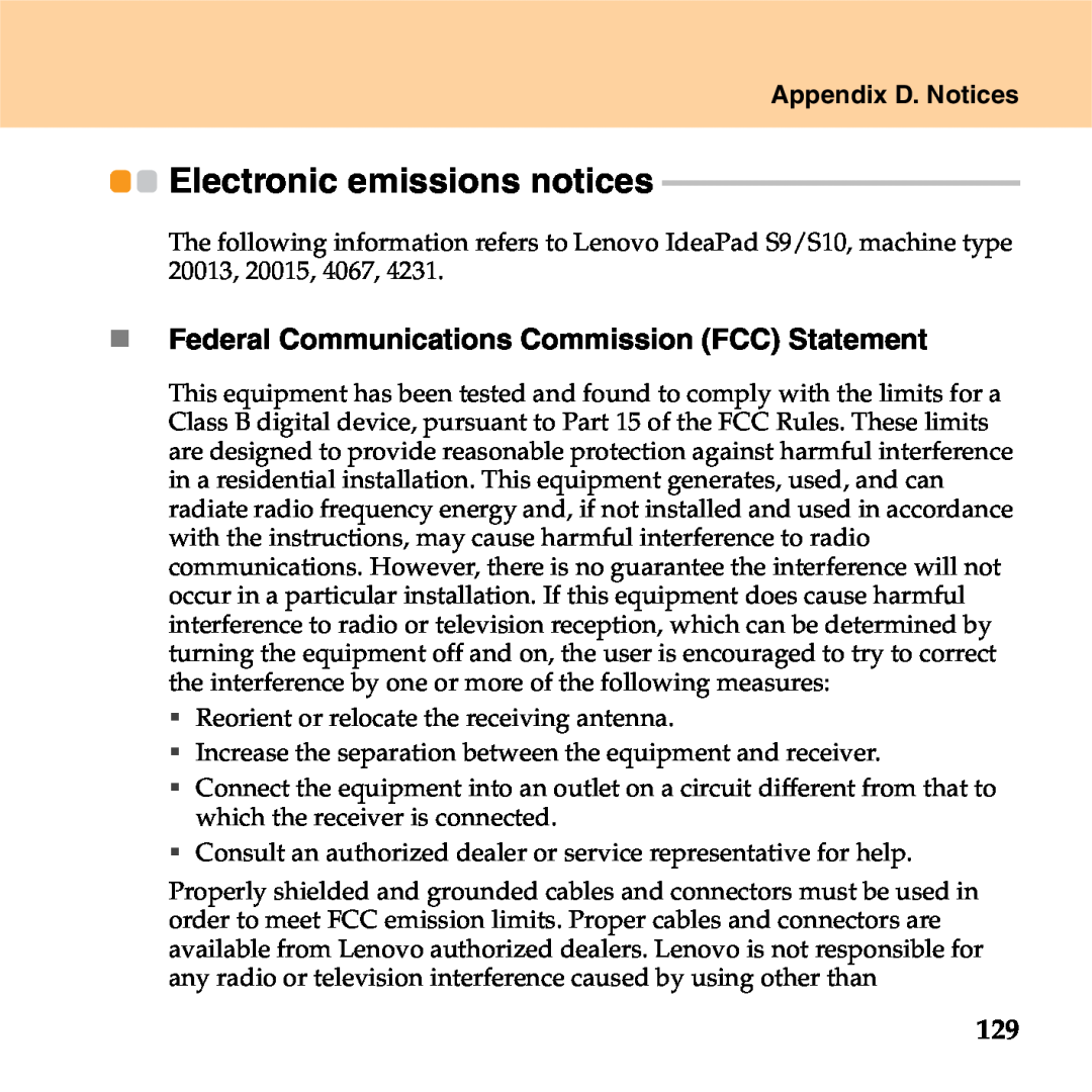Lenovo S9 manual Electronic emissions notices, „ Federal Communications Commission FCC Statement, Appendix D. Notices 