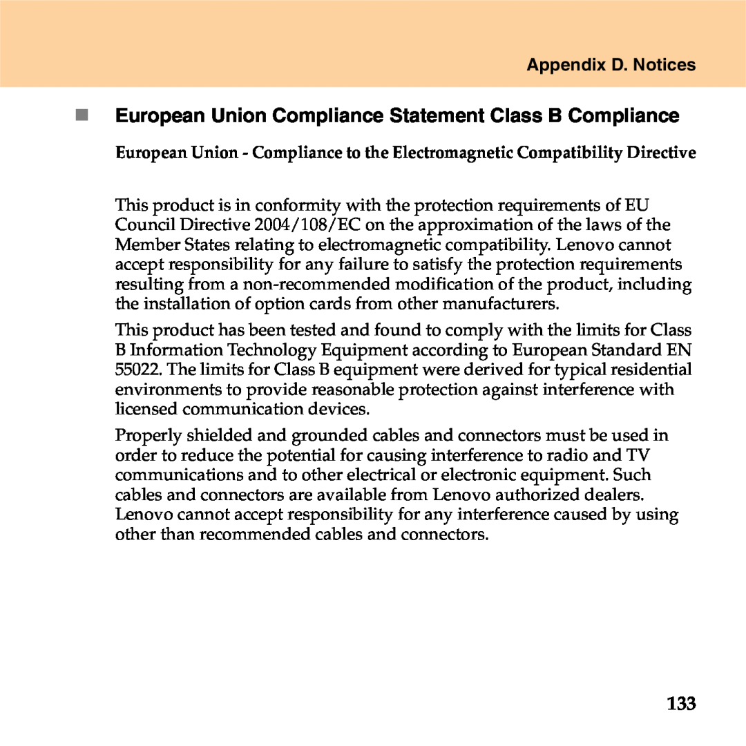 Lenovo S9 manual „ European Union Compliance Statement Class B Compliance, Appendix D. Notices 