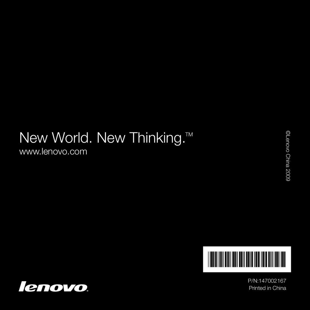 Lenovo S9 manual New World. New Thinking.TM, Lenovo China P/N147002167 Printed in China 