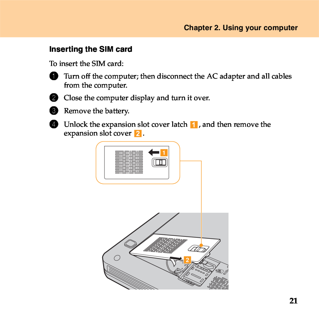 Lenovo S9 manual Using your computer, Inserting the SIM card, To insert the SIM card 