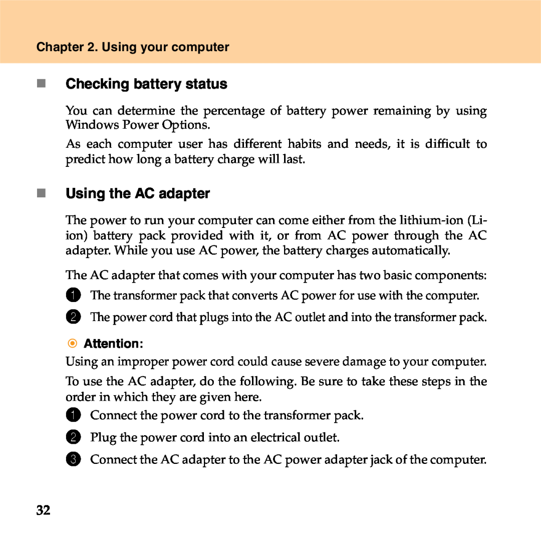Lenovo S9 manual „ Checking battery status, „ Using the AC adapter, Using your computer 