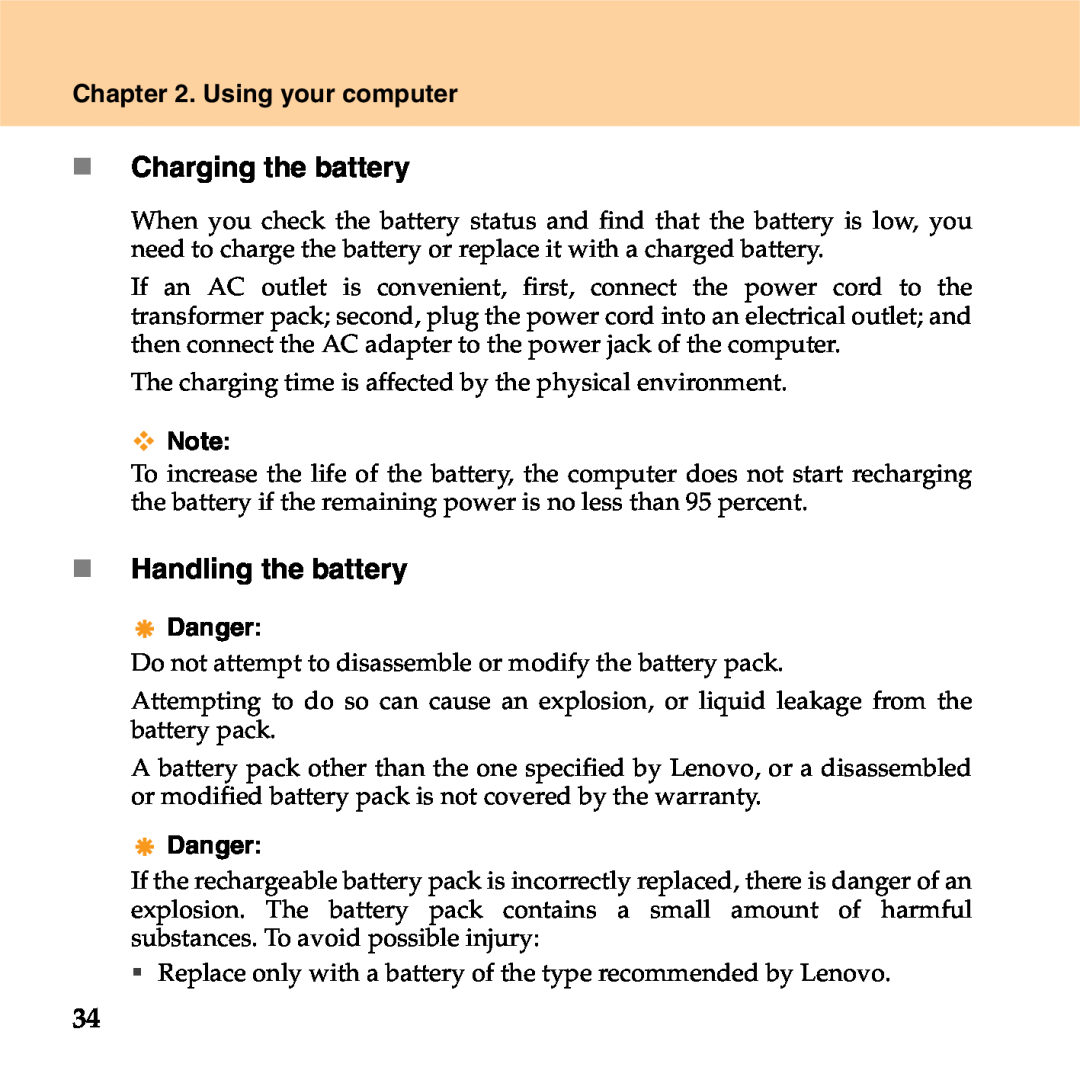 Lenovo S9 manual „ Charging the battery, „ Handling the battery, Using your computer, Danger 