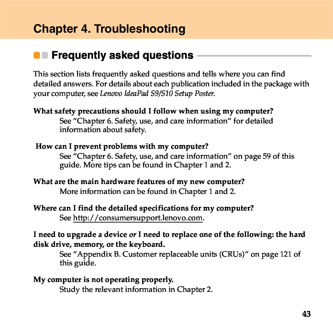 Lenovo manual Troubleshooting, Frequently asked questions, your computer, see Lenovo IdeaPad S9/S10 Setup Poster 