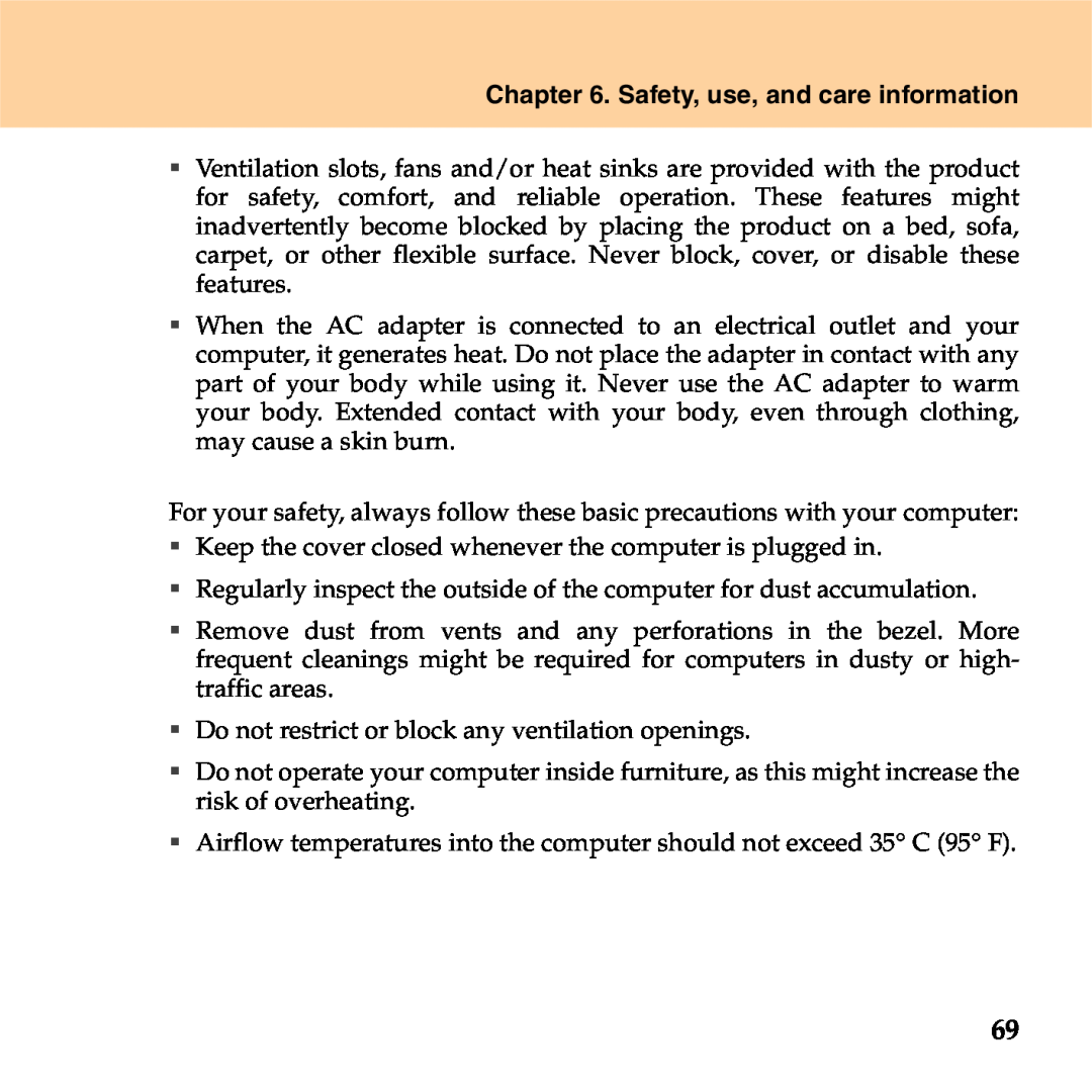 Lenovo S9 manual Safety, use, and care information, ƒ Keep the cover closed whenever the computer is plugged in 