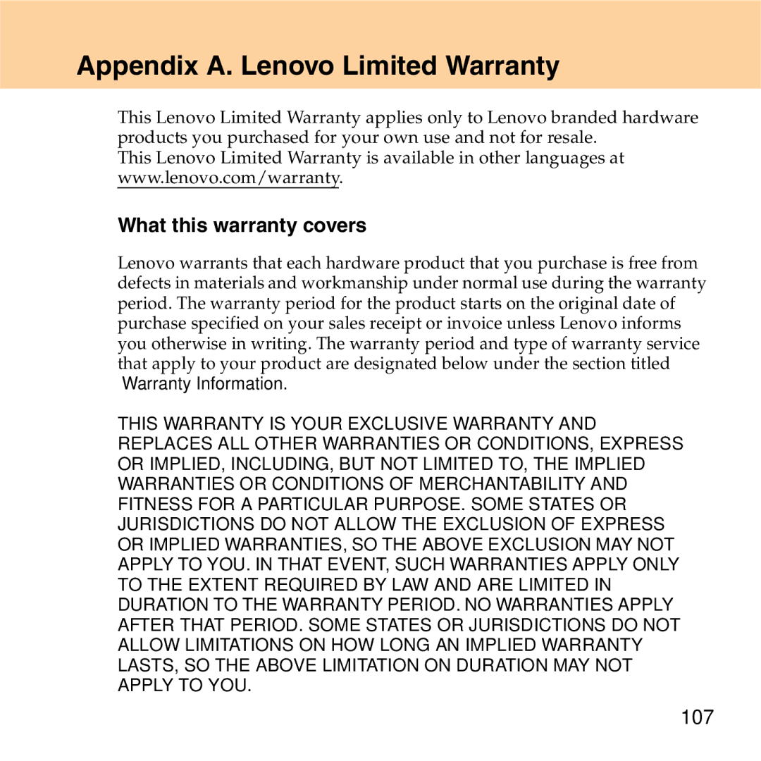 Lenovo S9 manual Appendix A. Lenovo Limited Warranty, „ What this warranty covers, 107 