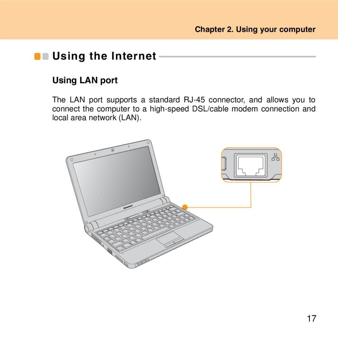 Lenovo S9 manual Using the Internet, „ Using LAN port 