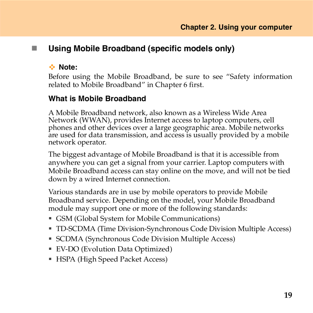 Lenovo S9 manual „ Using Mobile Broadband specific models only, What is Mobile Broadband 