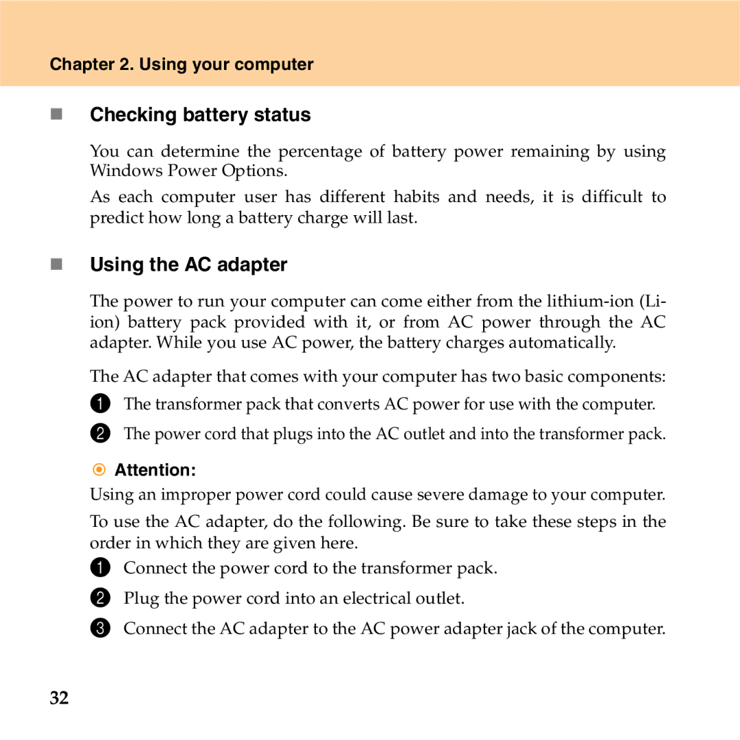 Lenovo S9 manual „ Checking battery status, „ Using the AC adapter 