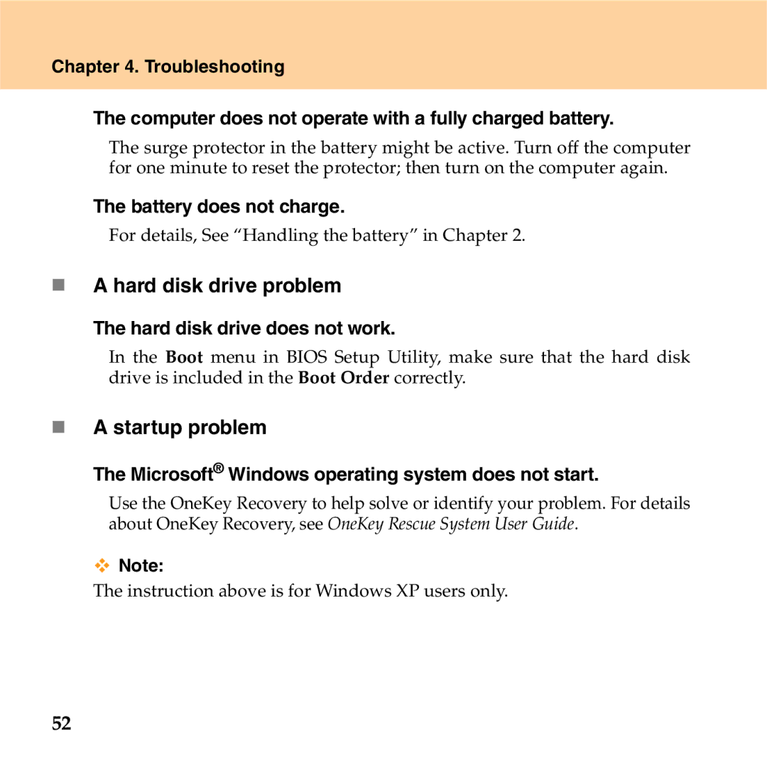 Lenovo S9 manual „ a hard disk drive problem, „ a startup problem, Battery does not charge, Hard disk drive does not work 