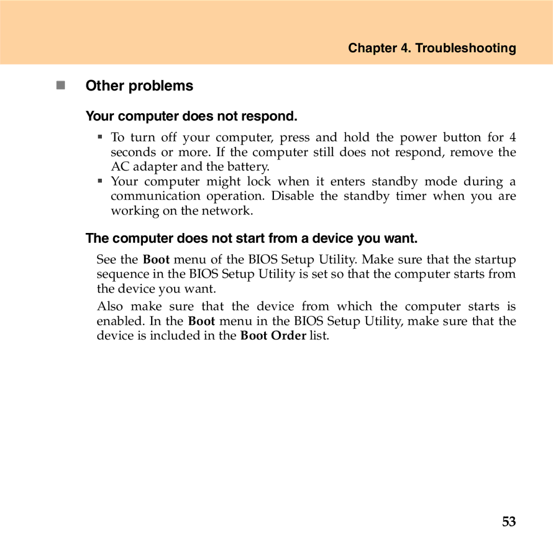 Lenovo S9 manual „ Other problems, Your computer does not respond, Computer does not start from a device you want 